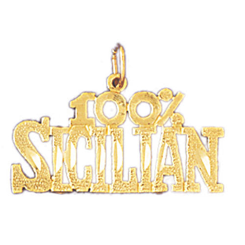 14K GOLD SAYING CHARM - 100% SICILIAN #10443