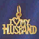 14K GOLD SAYING CHARM - I LOVE MY HUSBAND #10109