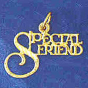14K GOLD SAYING CHARM - SPECIAL FRIEND #10373