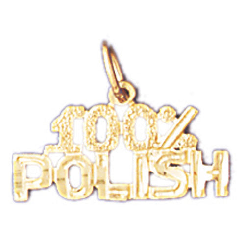 14K GOLD SAYING CHARM - 100% POLISH #10449