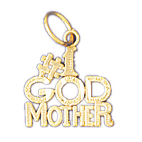 14K GOLD SAYING CHARM - #1 GODMOTHER #10473