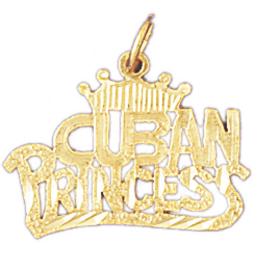 14K GOLD SAYING CHARM - CUBAN PRINCESS #10426