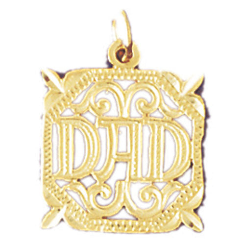 14K GOLD SAYING CHARM - DAD #9869