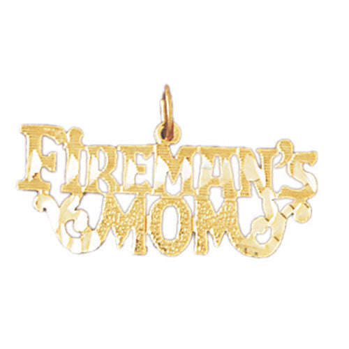 14K GOLD SAYING CHARM - FIREMAN'S MOM #10887