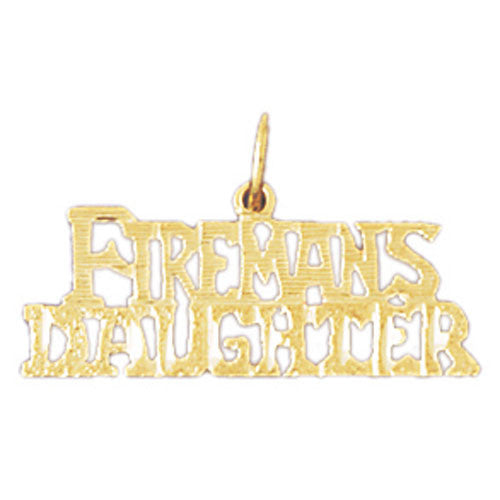 14K GOLD SAYING CHARM - FIREMANS DOUGHTER #10881