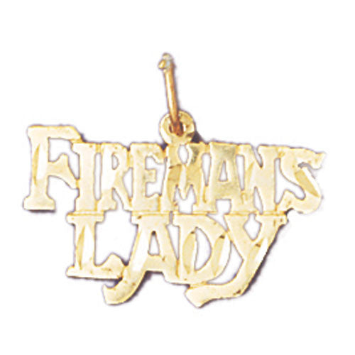 14K GOLD SAYING CHARM - FIREMANS LADY #10877