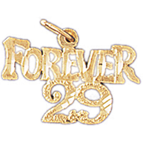 14K GOLD SAYING CHARM - FOREVER 29 #9690