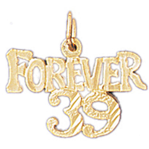14K GOLD SAYING CHARM - FOREVER 39 #9693