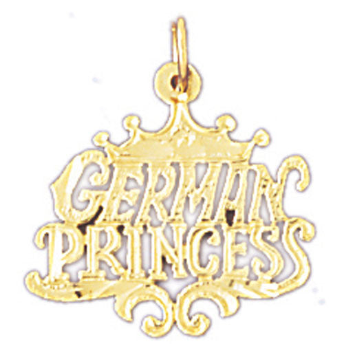 14K GOLD SAYING CHARM - GERMAN PRINCESS #10405