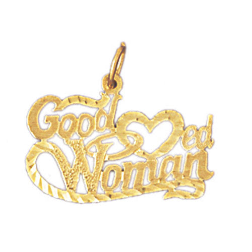 14K GOLD SAYING CHARM - GOOD LOVED WOMAN #10121