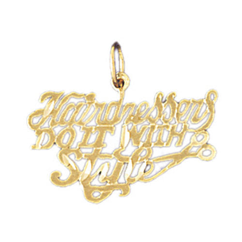 14K GOLD SAYING CHARM - HAIRDRESSERS DO IT WITH STYLE #10625