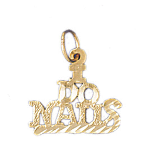 14K GOLD SAYING CHARM - I DO NAILS #10746
