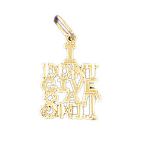 14K GOLD SAYING CHARM - I DONT  GIVE A SHIT #10636