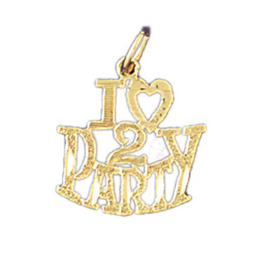 14K GOLD SAYING CHARM - I LOVE 2 PARTY #10824