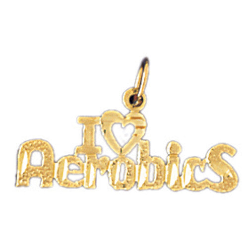 14K GOLD SAYING CHARM - I LOVE AEROBICS #10854