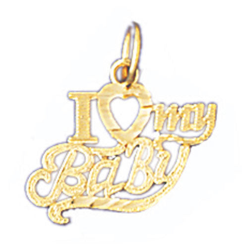 14K GOLD SAYING CHARM - I LOVE MY BABY #9900