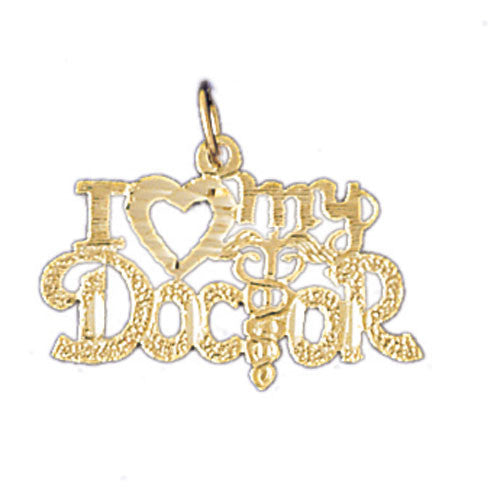 14K GOLD SAYING CHARM - I LOVE MY DOCTOR #10716