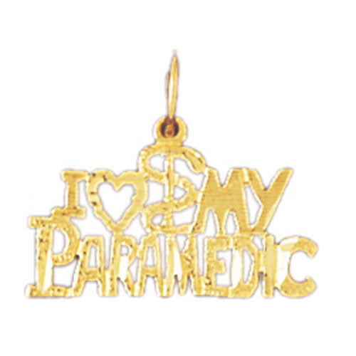 14K GOLD SAYING CHARM - I LOVE MY PARAMEDIC #10888