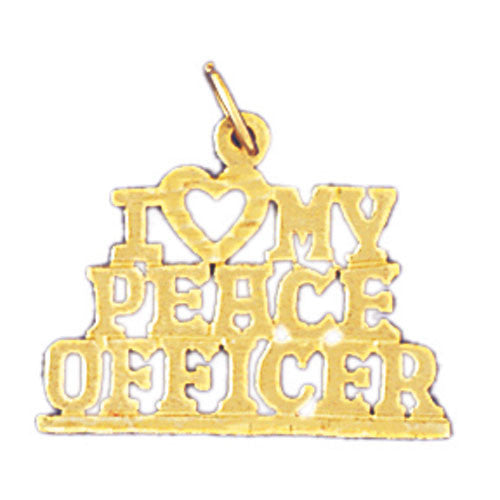 14K GOLD SAYING CHARM - I LOVE MY PEACE OFFICER #10940