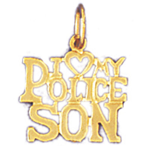 14K GOLD SAYING CHARM - I LOVE MY POLICE SON #10929