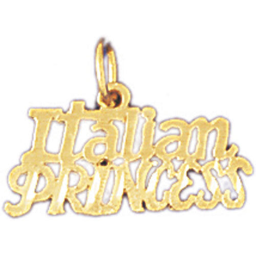 14K GOLD SAYING CHARM - ITALIAN PRINCESS #10413