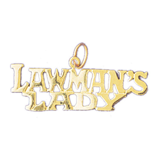 14K GOLD SAYING CHARM - LAWMAN'S LADY #10889