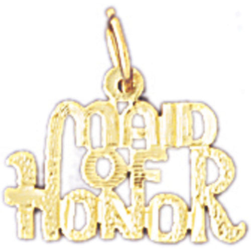 14K GOLD SAYING CHARM - MAID OF HONOR #10400
