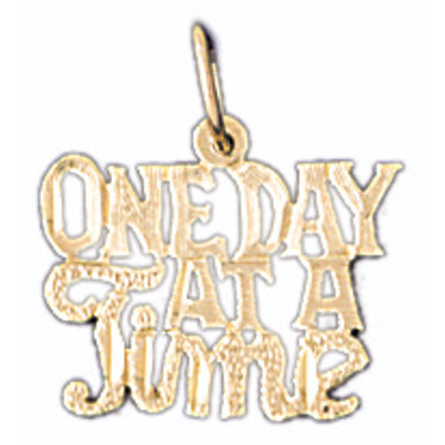 14K GOLD SAYING CHARM - ONE DAY AT A TIME #10502