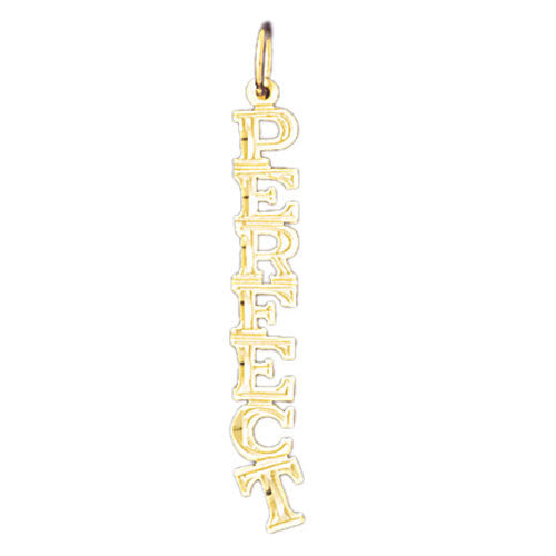 14K GOLD SAYING CHARM - PERFECT #10609