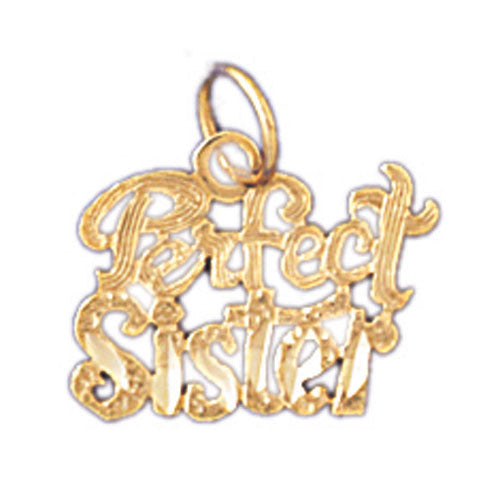 14K GOLD SAYING CHARM - PERFECT SISTER #9965