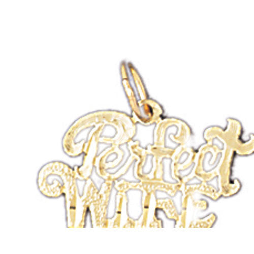 14K GOLD SAYING CHARM - PERFECT WIFE #10097