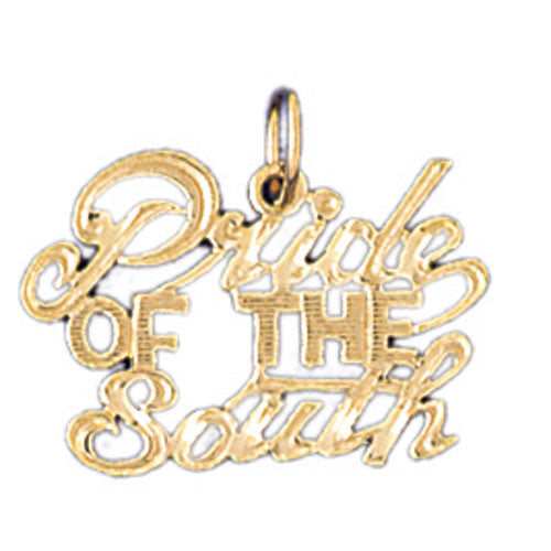 14K GOLD SAYING CHARM - PRIDE OF THE SOUTH #10517