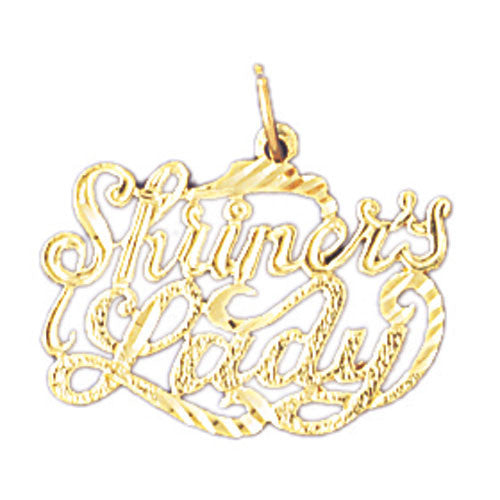 14K GOLD SAYING CHARM - SHIINER'S LADY #10130