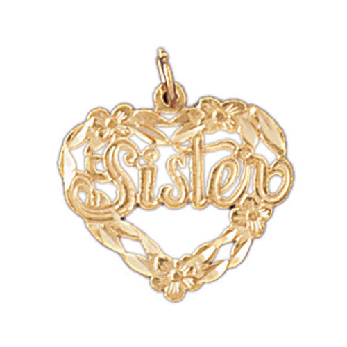 14K GOLD SAYING CHARM - SISTER #9968