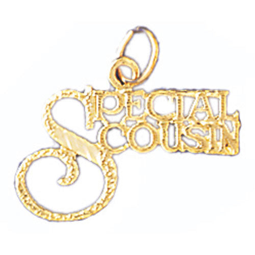 14K GOLD SAYING CHARM - SPECIAL COUSIN #9991