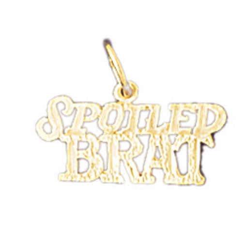 14K GOLD SAYING CHARM - SPOILED BRAT #10593