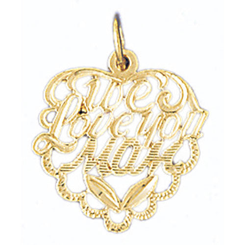 14K GOLD SAYING CHARM - WE LOVE YOU MOM #9710
