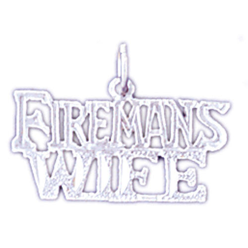 14K WHITE GOLD SAYING CHARM - FIREMANS WIFE #11542