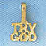 14K GOLD RELIGIOUS CHARM - TRY GOD #8621