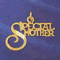 14K GOLD SAYING CHARM - SPECIAL MOTHER #9729