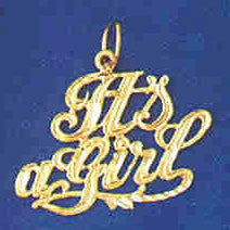 14K GOLD SAYING CHARM - IT'S A GIRL #9896