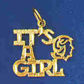 14K GOLD SAYING CHARM - IT'S A GIRL #9897